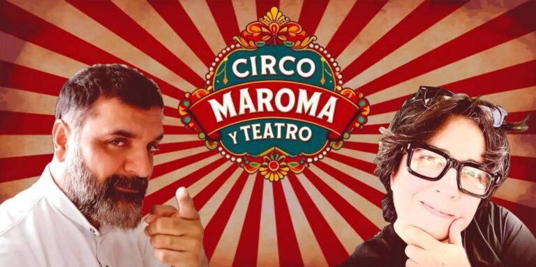 Circo, Maroma y Teatro…Episodio 12